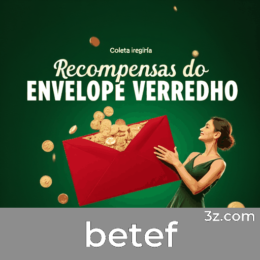 Sistema de recompensas em níveis, maximizando ganhos, no betef